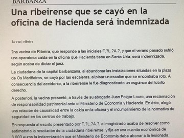 HEMEROTECA: LA VOZ DE GALICIA (08-06-2.006)- RECLAMACIÓN RESPONSABILIDAD PATRIMONIAL CONTRA HACIENDA ESTIMATORIA, POR CAÍDA EN ESCALERA DE ACCESO A DELEGACIÓN DE HACIENDA DE RIBEIRA