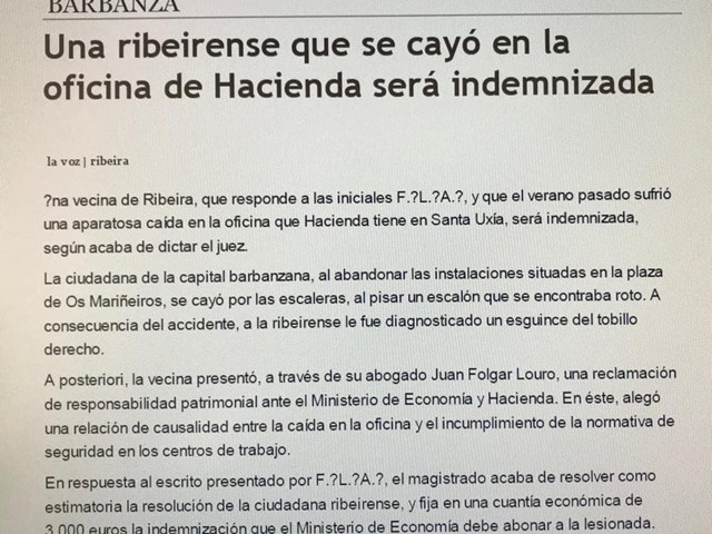 HEMEROTECA: LA VOZ DE GALICIA (08-06-2.006)- RECLAMACIÓN RESPONSABILIDAD PATRIMONIAL CONTRA HACIENDA ESTIMATORIA, POR CAÍDA EN ESCALERA DE ACCESO A DELEGACIÓN DE HACIENDA DE RIBEIRA